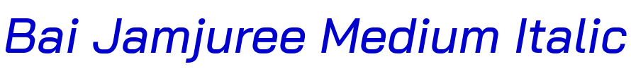 Bai Jamjuree Medium Italic 字体